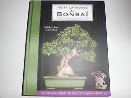 le petit larousse du bonsai